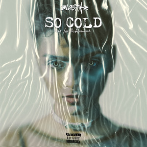 So Cold (Explicit)