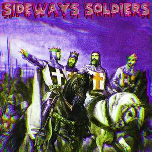 SIDEWAYS SOLDIERS (feat. Lpeezy & Loudpaccmaccc|Explicit)