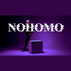 NOHOMO (Explicit)