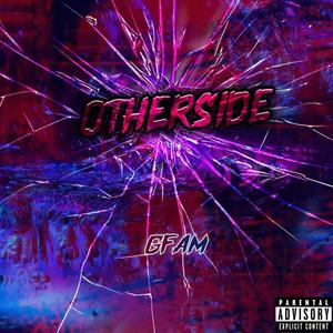 Other Side (feat. CityBoyPack, Chriz Milly & KidAstroX) (Explicit)