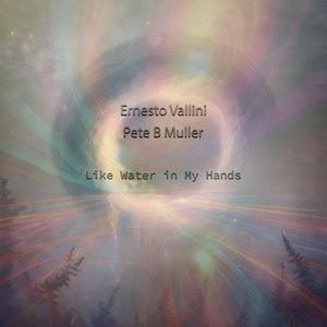 Like Water in My Hands