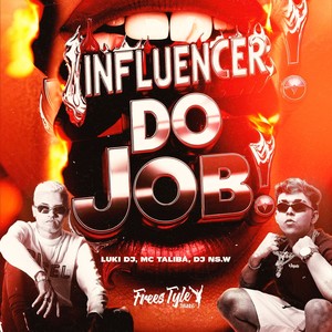 INFLUENCER DO JOB (Explicit)