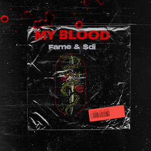 My Blood (Explicit)