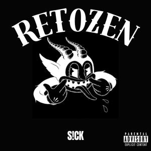 RETOZEEEEN (Explicit)