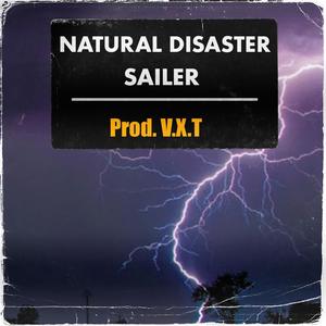 Natural Disaster (Explicit)