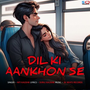 Dil Ki Aankhon Se