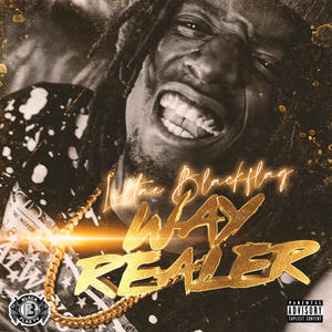 Way Realer (Explicit)