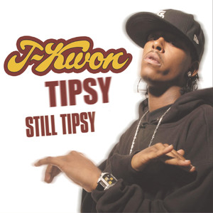 Tipsy (Explicit)