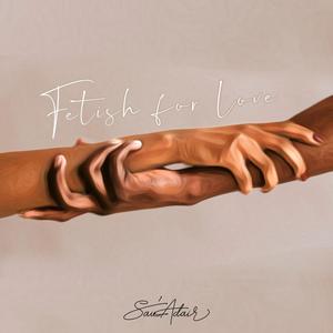 Fetish for Love (Explicit)