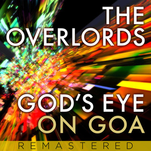God's Eye On Goa (Remastered)