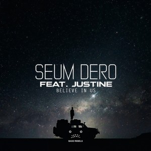 Believe In Us (Original Mix)