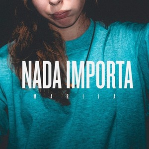 Nada Importa