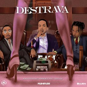 Destrava (feat. Rookie UNO & Tennaz)