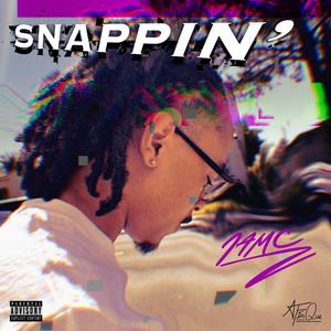 Snappin' (Explicit)