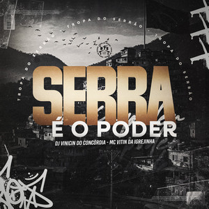 Serra é o Poder (Explicit)