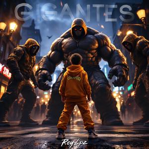 Gigantes (Explicit)