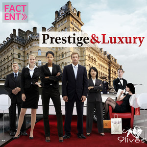 Prestige and Luxury