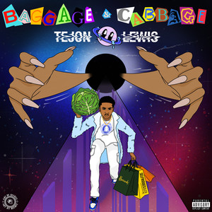 Baggage & Cabbage (Explicit)