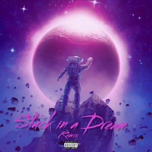 Stuck in a Dream(feat. Rokkslokain) (Remix|Explicit)