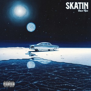 SKATIN (Explicit)