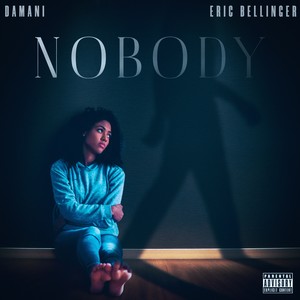 Nobody (feat. Eric Bellinger) (Explicit)