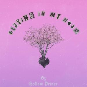 Staying In My Head (Explicit)