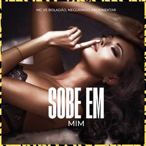 Sobe Em Mim (Explicit)