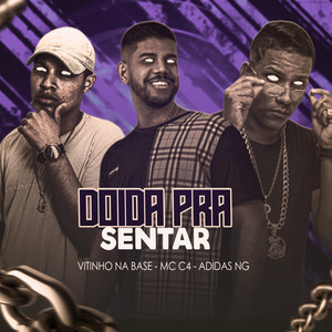 Doida pra Sentar (Explicit)