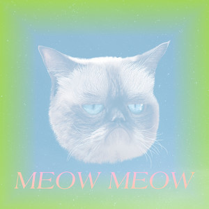 Meow Meow