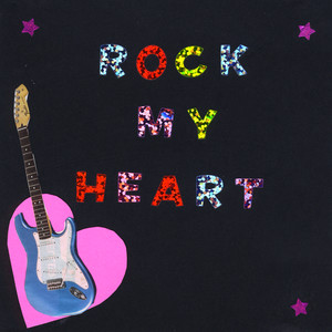 Rock My Heart