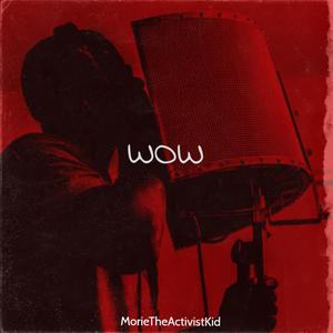 WOW (Explicit)