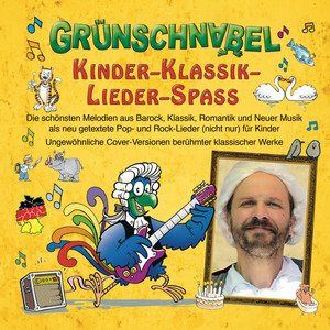 Kinder - Klassik - Lieder - Spass