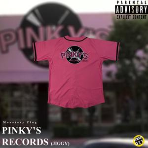 Pinky's Records (Jiggy) [Explicit]