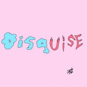 Disguise (feat. Cupid444)