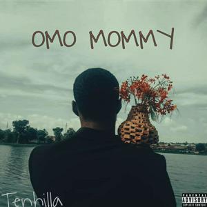 Omo Mommy (Explicit)