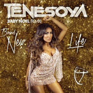 Brand New Life (Baby Noel Remix Radio Edit)