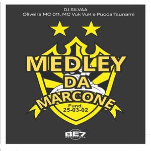 Medley da Marcone (Explicit)