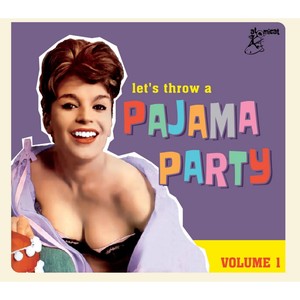 Let's Throw a Pajama Party, Vol. 1