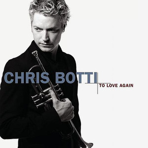 Chris Botti - Pennies From Heaven (Album)