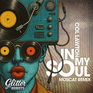 In My Soul (Original Mix)