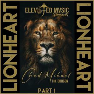 Lionheart, Pt. 1 (Explicit)