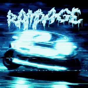 Rampage (Explicit)