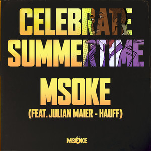 Celebrate Summertime (dfumh Remix)