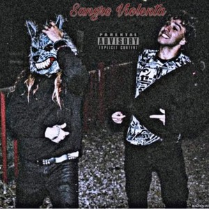 Sangre Violenta (feat. Jon Lumi) [Explicit]