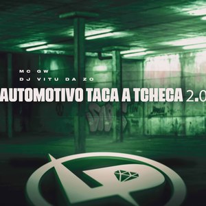 Automotivo Taca a Tcheca 2.0 (Explicit)