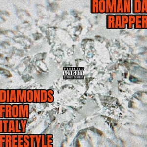 Diamonds From Italy (Freestyle) [Explicit]