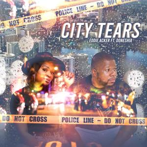 City Tears (feat. Doneshia Green)