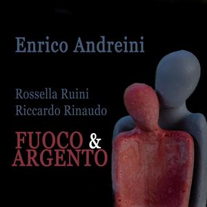 Fuoco e argento (feat. Rossella Ruini & Riccardo Rinaudo)