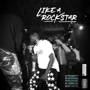 RockstarKenzo - Like A Rockstar (Explicit)