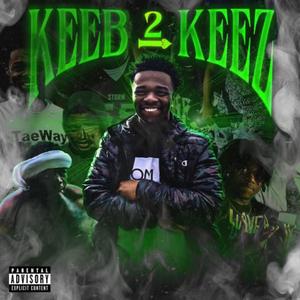 Keeb 2 Keez (Explicit)